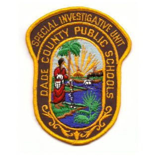   Florida Dade Country Public Schools Special Investigative Unit PATCH
