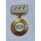  Hungarian 25 years MÉH Staff Guard Award Medal